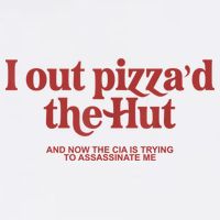 I Out Pizza'd The Hut Womens Tank Top