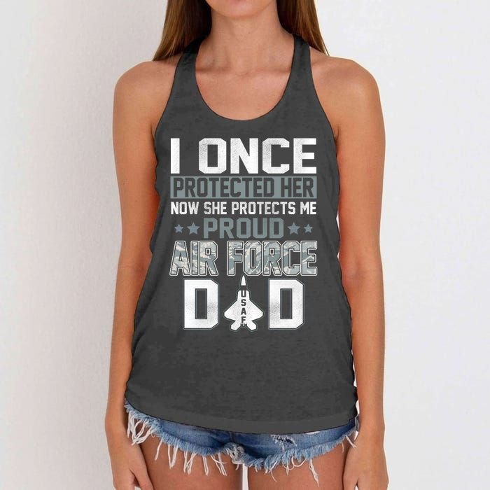 I ONCE PROTECTED Her NOW SHE PROTECTS ME PROUD AIR FORCE DAD Women's Knotted Racerback Tank