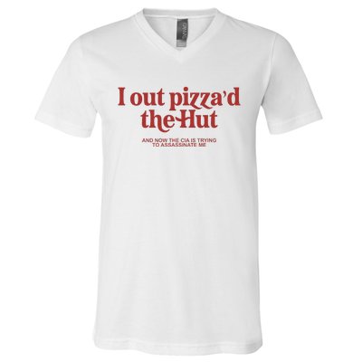 I Out PizzaD The Hut V-Neck T-Shirt