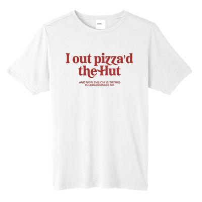 I Out PizzaD The Hut Tall Fusion ChromaSoft Performance T-Shirt