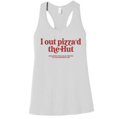 I Out PizzaD The Hut Women's Racerback Tank