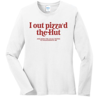 I Out PizzaD The Hut Ladies Long Sleeve Shirt