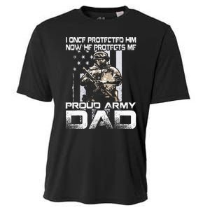 I Once Protected Him Now He Protects Me Proud Army Dad Cooling Performance Crew T-Shirt