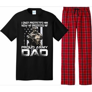 I Once Protected Him Now He Protects Me Proud Army Dad Pajama Set