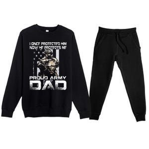 I Once Protected Him Now He Protects Me Proud Army Dad Premium Crewneck Sweatsuit Set