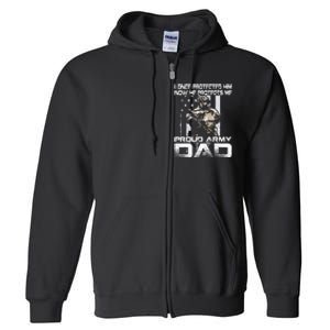 I Once Protected Him Now He Protects Me Proud Army Dad Full Zip Hoodie