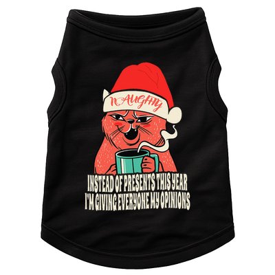 Instead Of Presents This Year Naughty Cat Xmas Doggie Tank