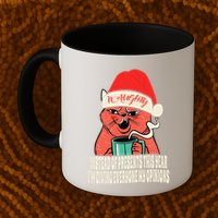Instead Of Presents This Year Naughty Cat Xmas Mug