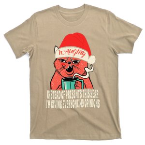 Instead Of Presents This Year Naughty Cat Xmas T-Shirt