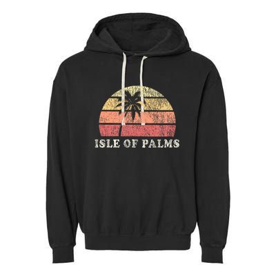 Isle Of Palms Sc Vintage 70s Retro Throwback Design Garment-Dyed Fleece Hoodie