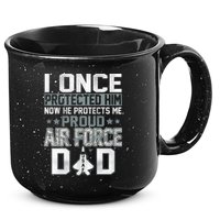 I ONCE PROTECTED Him NOW HE PROTECTS ME PROUD AIR FORCE DAD 15oz Campfire Ceramic Mug