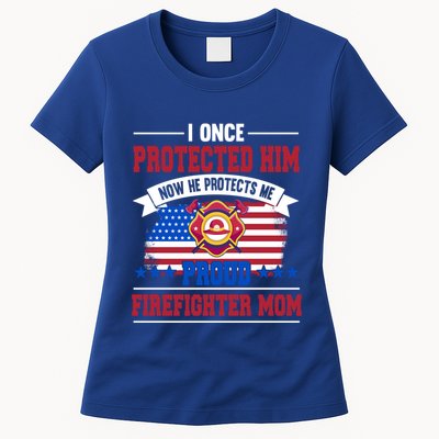 I Once Protected Him Now He Protects Me Firefighter Mom Gift Womens T-Shirt