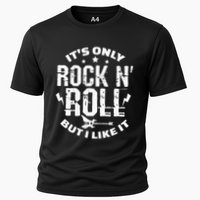 ItS Only Rock & Roll But I Like It Guitar Band Musician Cooling Performance Crew T-Shirt