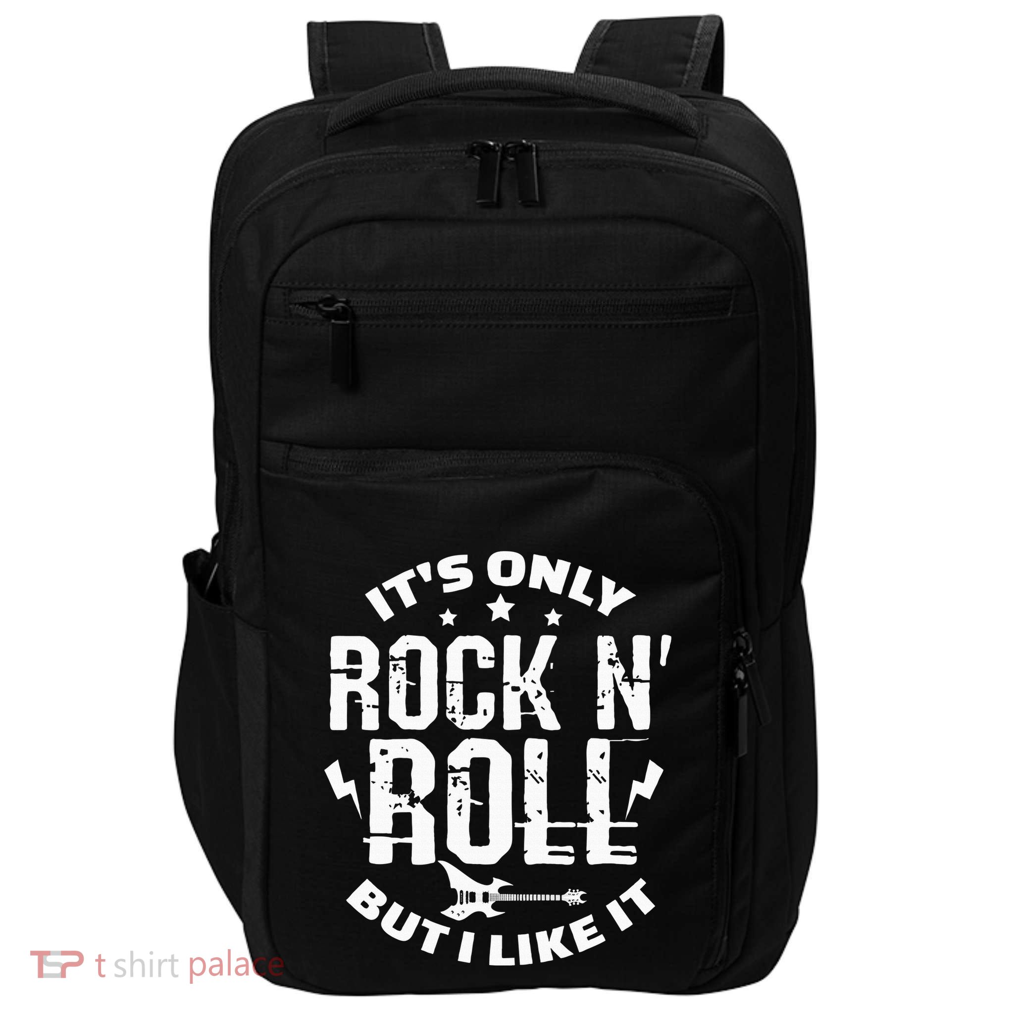 ItS Only Rock & Roll But I Like It Guitar Band Musician Impact Tech Backpack