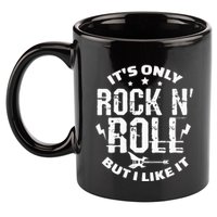 ItS Only Rock & Roll But I Like It Guitar Band Musician 11oz C Handle Ceramic Mug