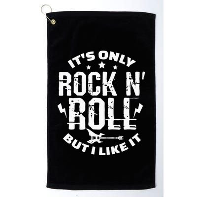 ItS Only Rock & Roll But I Like It Guitar Band Musician Golf Towel