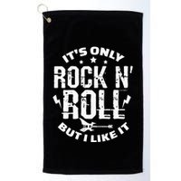 ItS Only Rock & Roll But I Like It Guitar Band Musician Golf Towel