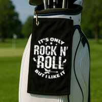 ItS Only Rock & Roll But I Like It Guitar Band Musician Golf Towel