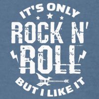 ItS Only Rock & Roll But I Like It Guitar Band Musician Garment-Dyed Sweatshirt