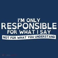 I'm Only Responsible For What I Say, Not For What You Understand Sustainable Beanie