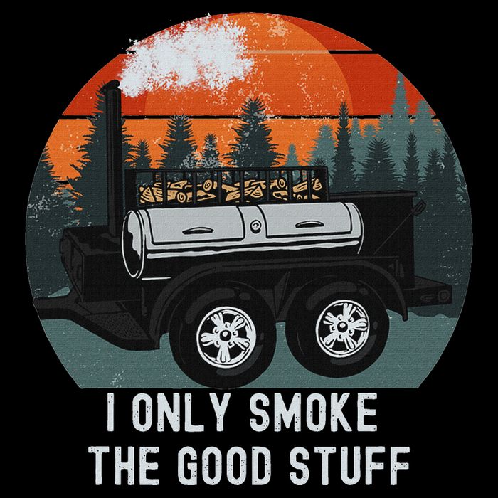 I Only Smoke The Good Stuff Funny Bbq Smoker Saying Impact Tech Backpack