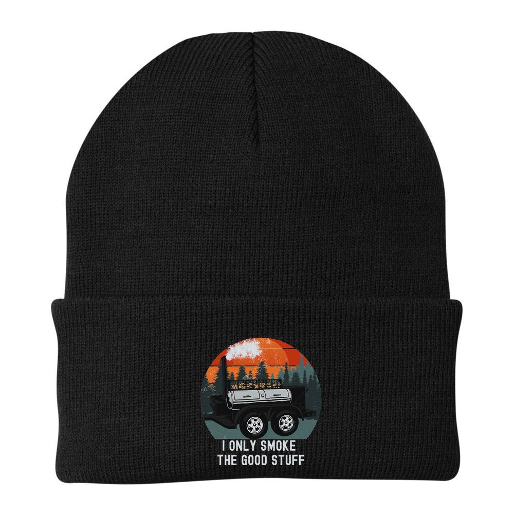 I Only Smoke The Good Stuff Funny Bbq Smoker Saying Beanie