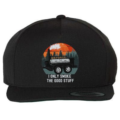 I Only Smoke The Good Stuff Funny Bbq Smoker Saying Wool Snapback Cap