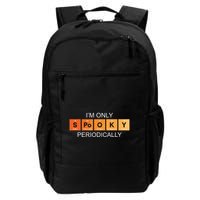 Im Only Spooky Periodically Funny Halloween Teacher Science Backpack