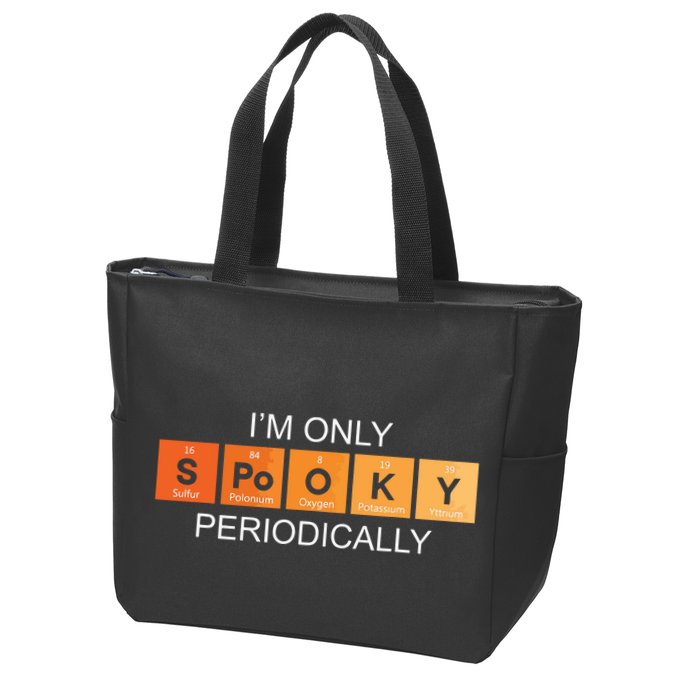 Im Only Spooky Periodically Funny Halloween Teacher Science Zip Tote Bag