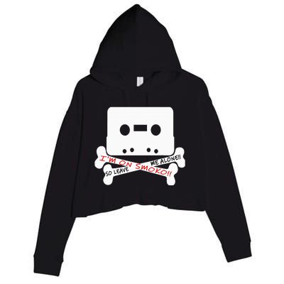 Im On Smoko Leave Me Alone Cassette Tape Crop Fleece Hoodie