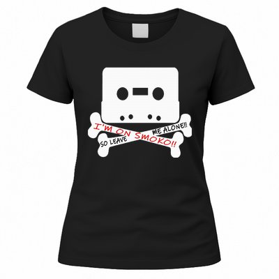 Im On Smoko Leave Me Alone Cassette Tape Women's T-Shirt