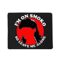 IM On Smoko Mousepad