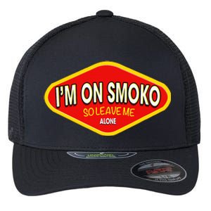 Im On Smoko The Chats Straya Party Flexfit Unipanel Trucker Cap