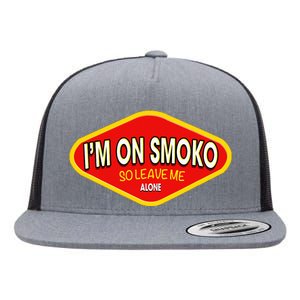 Im On Smoko The Chats Straya Party Flat Bill Trucker Hat