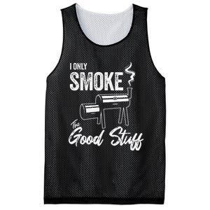 I Only Smoke The Good Stuff Funny BBQ Design For Dad Mesh Reversible Basketball Jersey Tank