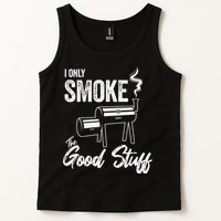 I Only Smoke The Good Stuff Funny BBQ Design For Dad Tank Top