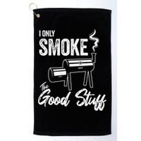 I Only Smoke The Good Stuff Funny BBQ Design For Dad Golf Towel