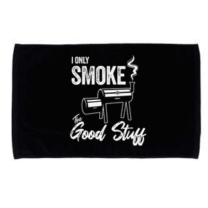 I Only Smoke The Good Stuff Funny BBQ Design For Dad Microfiber Hand Towel