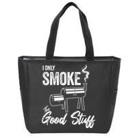 I Only Smoke The Good Stuff Funny BBQ Design For Dad Zip Tote Bag