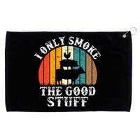 I Only Smoke The Good Stuff BBQ Barbeque Grilling Pitmaster Grommeted Golf Towel