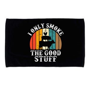 I Only Smoke The Good Stuff BBQ Barbeque Grilling Pitmaster Microfiber Hand Towel