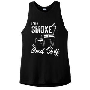 I Only Smoke The Good Stuff Funny BBQ Design For Dad Ladies PosiCharge Tri-Blend Wicking Tank