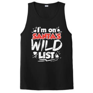 Im On Santas Wild List Funny Christmas Naughty Girls Gift Cool Gift PosiCharge Competitor Tank