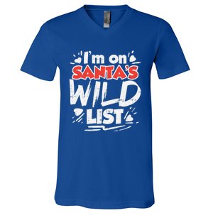 Im On Santas Wild List Funny Christmas Naughty Girls Gift Cool Gift V-Neck T-Shirt