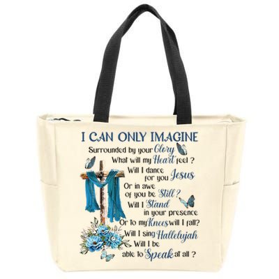 Ican Onlyimagine Surrounded By Your Glory Heaven Zip Tote Bag