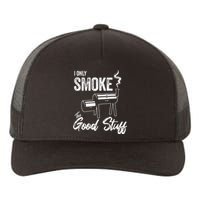 I Only Smoke The Good Stuff Funny BBQ Design For Dad Yupoong Adult 5-Panel Trucker Hat