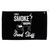 I Only Smoke The Good Stuff Funny BBQ Design For Dad Grommeted Golf Towel