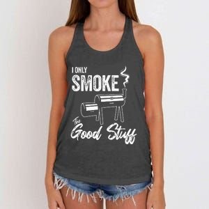 I Only Smoke The Good Stuff Funny BBQ Design For Dad Women's Knotted Racerback Tank