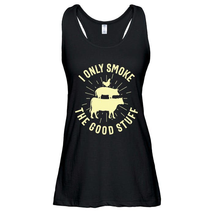 I Only Smoke The Good Stuff BBQ Barbeque Grilling Pitmaster Ladies Essential Flowy Tank