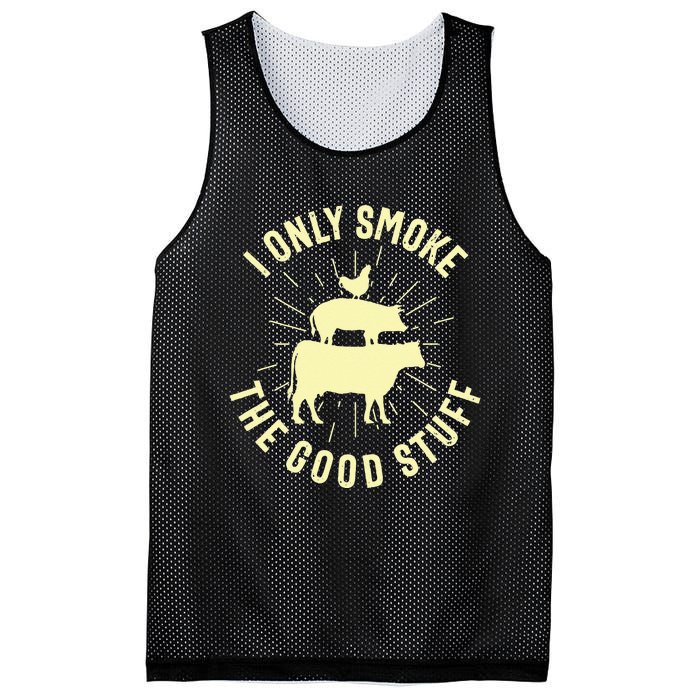 I Only Smoke The Good Stuff BBQ Barbeque Grilling Pitmaster Mesh Reversible Basketball Jersey Tank